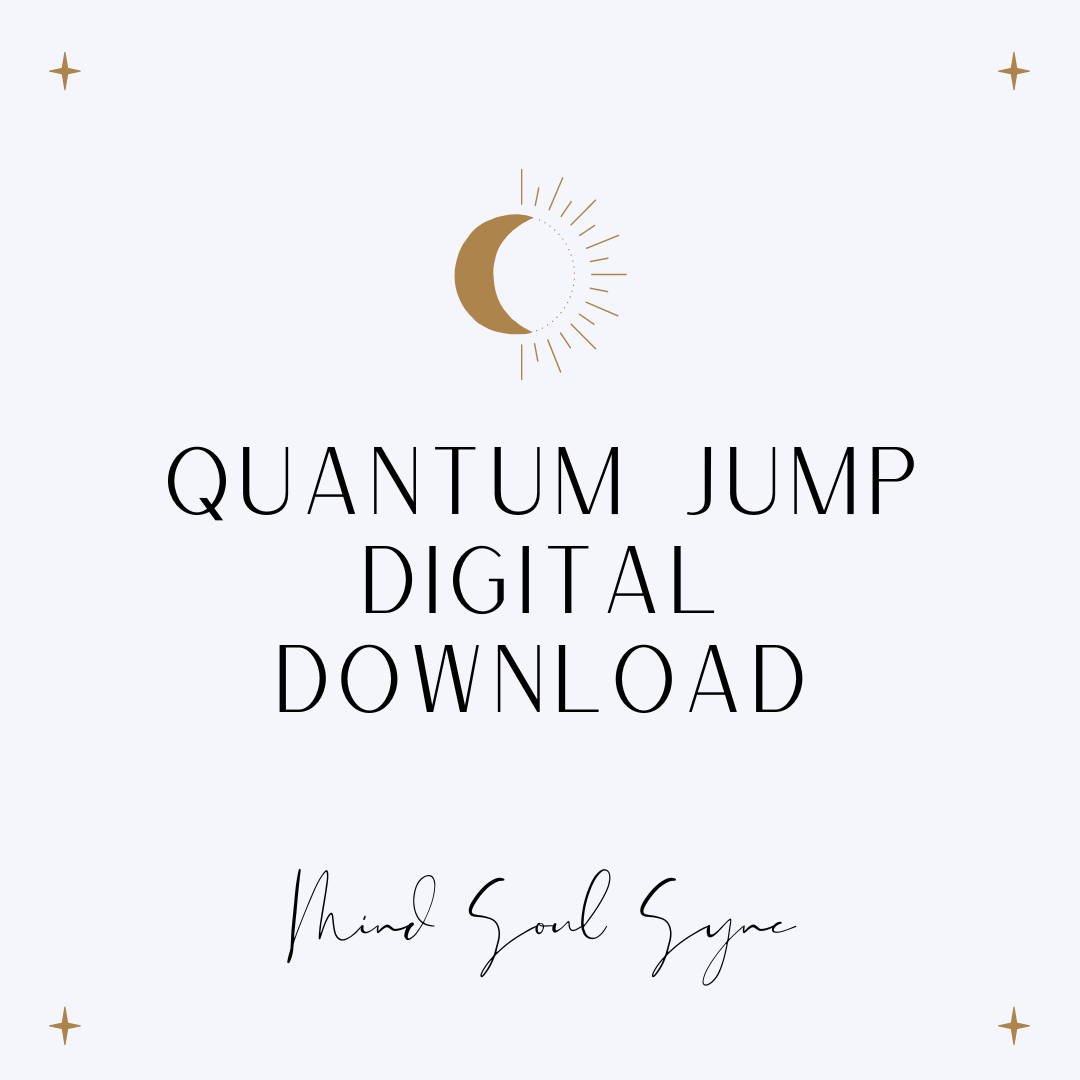 Quantum jumping meditation digital download. Quantum jump download.