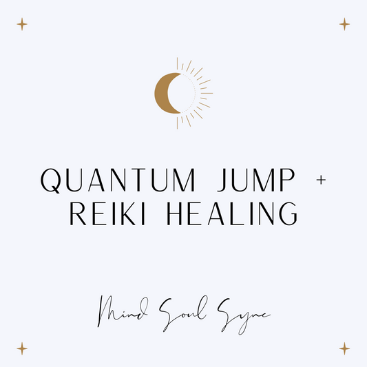 quantum jump healing, reiki healing, distance healing mind soul sync